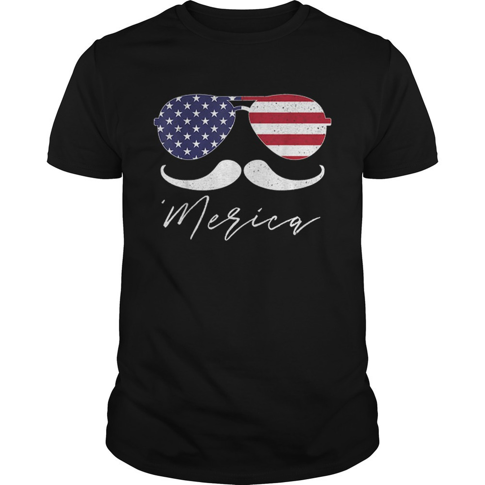 Merica American Flag July 4Th Sunglasses Mustache Usa Retro Shirt